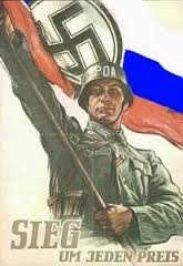 плакат, що возвеличує РОА генерала Власова. Свастика на ньому закономірно зображена на фоні російського прапора